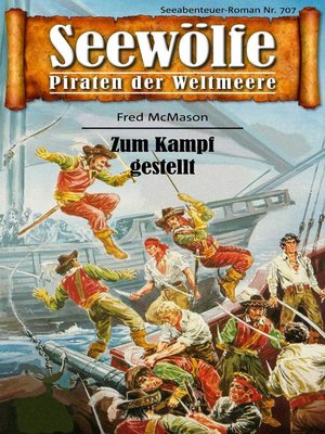 cover image of Seewölfe--Piraten der Weltmeere 707